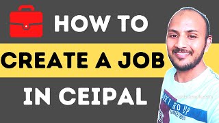 How To Create A Job In CEIPAL  CEIPAL Training  US Recruitment Training [upl. by Odnanreh]