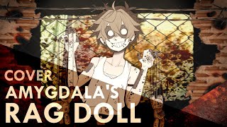 Amygdalas Rag Doll Cover【MAX】 [upl. by Jada]