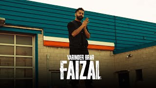 FAIZAL OFFICIAL VIDEO VARINDER BRAR  LATEST PUNJABI SONGS 2022  NEW PUNJABI SONGS 2022 [upl. by Atenik]