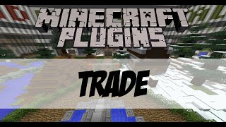 Minecraft Plugin Spotlight  Trade by josvth [upl. by Alim]