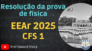 EEAr  Física  CFS 20251 [upl. by Oregolac]