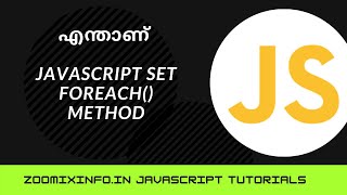 JavaScript Set forEach method  JavaScript Malayalam Tutorials [upl. by Sivaj]