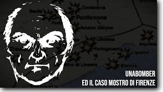 📌 il MOSTRO di FIRENZE e UNABOMBER lANONIMO FIORENTINO e lINQUIETANTE CASO ITALIANO [upl. by Estrella]