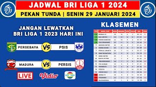 Jadwal Liga 1 2024 Pekan Tunda  Persebaya vs PSIS  Liga 1 Indonesia 2023 [upl. by Aissilem]