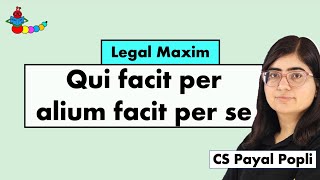 Qui Facit per Alium Facit per se  Qui Facit per Alium Facit per se meaning  Legal Maxim [upl. by Ettenauq]