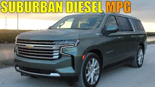 Chevy Suburban Duramax Diesel Fuel Economy Test MPG [upl. by Omora900]