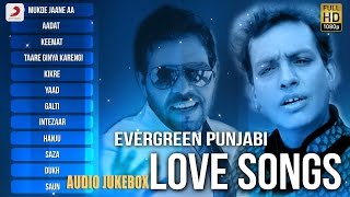 Evergreen Punjabi Love Songs  Audio Jukebox  Sabar Koti  Kaler Kanth [upl. by Lugar]