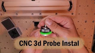 CNC 3D Probe instalation on DIY CNC with Pokeys57CNC part 1 [upl. by Jephum]