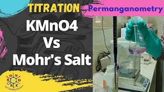 Titration KMnO4 Vs Mohrs Salt  Full Experiment  Calculation [upl. by Htenek489]