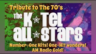 The KTel AllStars  The 70s Are Back  Tribute to The 70s [upl. by Olonam]