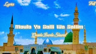 MAULA YA SALLI WA SALLIM  Qasida Burda Shareef  Slowed and reverb  Allahs Admirer [upl. by Medlin35]