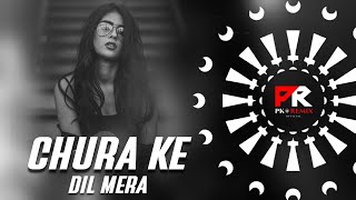 CHURA KE DIL MERA  EDM x TRANCE MIX  DJ LUCIFER x DJ TUSHAR x PK REMIX OFFICIAL [upl. by Filip353]