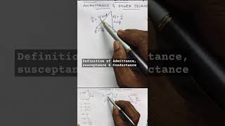 Definition of Admittance Susceptance and Conductance [upl. by Kursh]