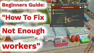 quotNot Enough Workersquot  How to Fix  Cities Skylines [upl. by Annawahs131]