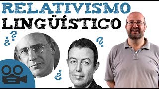 Qué es el relativismo lingüístico [upl. by Lattie678]