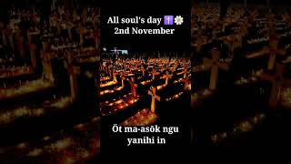 All souls day 🙏🌼✝️ [upl. by Stephi]