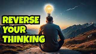 Unlocking Creativity Reverse Thinking for Novel Solutions [upl. by Dagnah]