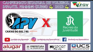 CAMPEONATO ESTADUAL DE VOLEIBOL INFANTIL FEMININO  APVUCS x RECREIO DA JUVENTUDE [upl. by Enilaf]