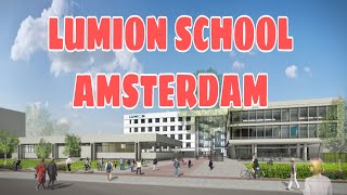 Lumion School Amsterdam  Open Dag [upl. by Harriet72]