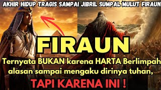 🔥KEJAYAAN FIRAUN DAN AKHIR HIDUP TRAGIS SAMPAI BERANI MENGAKU TUHAN  FULL KISAH NABI MUSA LENGKAP [upl. by Edas]