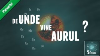 De Unde Vine Aurul [upl. by Kelwin]