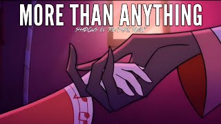 More Than Anything Hazbin Hotel Extended Remix [upl. by Silvers]