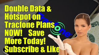 These Tracfone prepaid plans now get double the data and hotspot at no extra cost [upl. by Kenneth2]