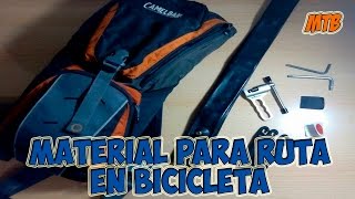 Que LLEVAR en la MOCHILA para HACER CICLISMO de MONTAÑA [upl. by Abram]