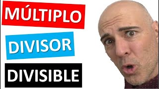 CÓMO HALLAR MÚLTIPLOS Y DIVISORES DE UN NÚMERO Múltiplo divisor y divisible [upl. by Drarej603]