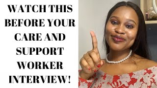 CARE AND SUPPORT WORKER INTERVIEW QUESTIONS AND ANSWERS  PART 3 [upl. by Erdnaed]