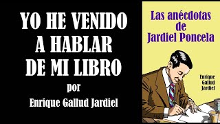 Las anécdotas de Jardiel Poncela  Enrique Gallud Jardiel [upl. by Hterag575]