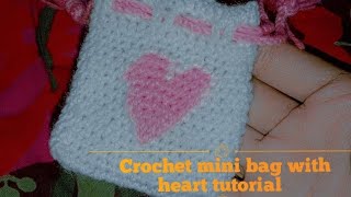 How to Crochet a Mini Bag Featuring a Cute HeartDIY Crochet Mini Bag with Adorable Heart Design [upl. by Ernesto]