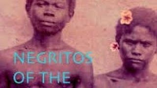 Negritos of The Philippines Official Audiobook  Reg Zell  Part 1 [upl. by Surbeck]