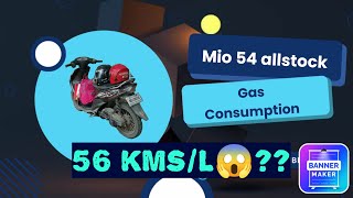 Gas consumption ng mio 54 allstockMatipid nga ba o malakas sa gas ang kargado  MotoTrick [upl. by Nnelg]