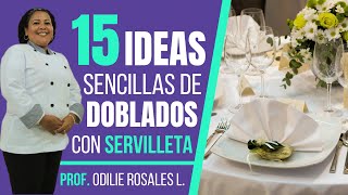 15 doblados sencillos de servilletas  PROFE ODILIE ROSALES LEAL [upl. by Aleinad439]