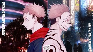 Jujutsu Kaisen Opening『Kaikai Kitan』by Eve Arixed Remix [upl. by Trinidad754]