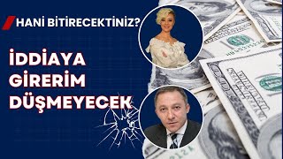 İddiaya Girerim Düşmeyecek Ekonomi Yorum Dolar Yorum [upl. by Ogawa]