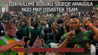 MKP DISASTER PROGRAMM ISIKHULUMI SOSUKU OWAZIWA NGELIKA NDABEZITHA KWI MKP DISATER TEAM NAWE ZIZWELE [upl. by Alemahs]