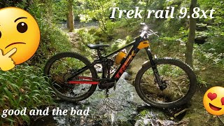 Trek Rail 98XT Pros and Cons so far [upl. by Nosa]