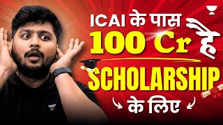 ICAI Has 100 Crore for Scholarships  How to Avail This Opportunity  CA Nakul Katheria [upl. by Assiram]