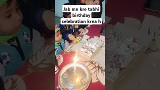 Fake birthday celebrationbachho ki khushi ke liye kya kya krna padta hshort vedios [upl. by Aicele672]