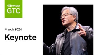 GTC March 2024 Keynote with NVIDIA CEO Jensen Huang [upl. by Remlap442]