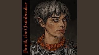 Finnik the Chainbreaker [upl. by Issiah]