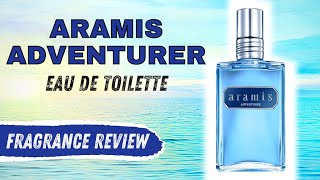 ARAMIS ADVENTURER  EAU DE TOILETTE  FRAGRANCE REVIEW 2021 [upl. by Sugihara]