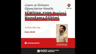 TÜBİTAK 2209 Proje Hazırlama Eğitimi [upl. by Suiravad]