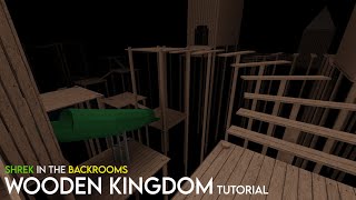 Wooden Kingdom Tutorial  Roblox Shrek In The Backrooms [upl. by Yerak]