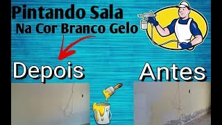 Pintando Sala Na Cor Branco Gelo [upl. by Auahsoj573]