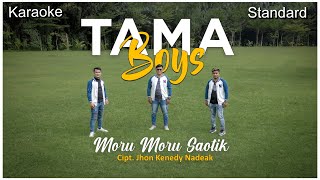 Karaoke  Tama Boys  Moru Moru Saotik  Official Musik Video [upl. by Trovillion]