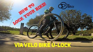 How to Lock your Bike with the Via Velo Bike ULock [upl. by Aniad]