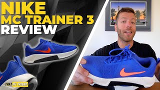 NIKE MC TRAINER 3 REVIEW  Better Than the 2 IMO [upl. by Ylrad]